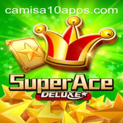 Discover the Thrilling World of SuperAceDeluxe with Camisa10.win